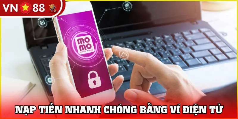 Gửi tiền nhanh bằng ví điện tử