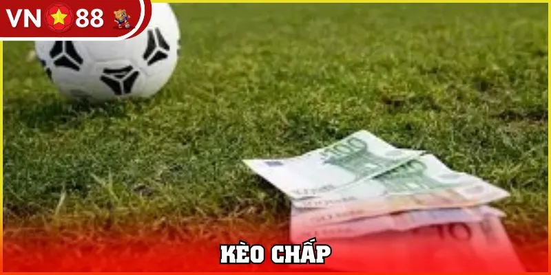 kèo chấp