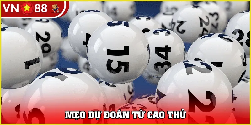 Mẹo dự đoán từ cao thủ