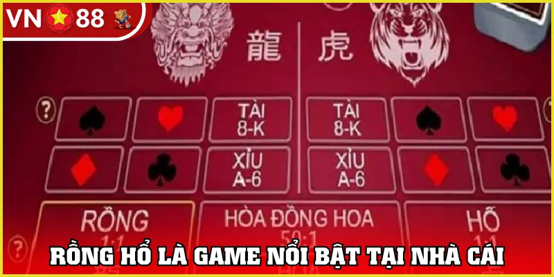 Rồng hổ là game nổi bật tại nhà cái