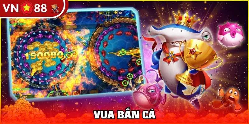 vua bắn cá